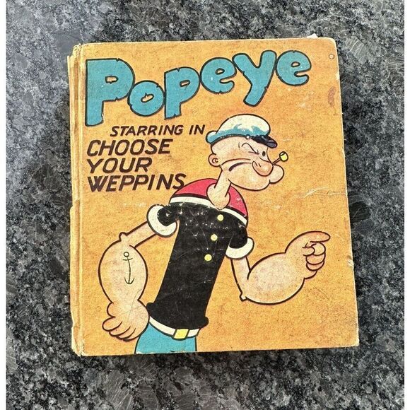 Popeye In Choose Your Weppins, Saalfield Big Little Book #1113, Hardcover - Picture 1 of 11